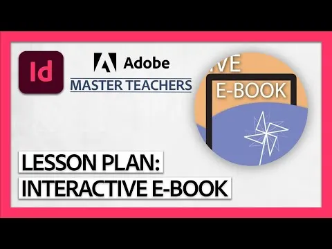Lesson Plan: Create an Interactive E-Book Digital Publishing with Your Students
