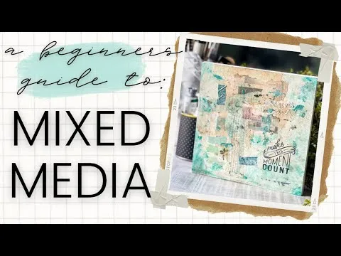 The Easiest Mixed Media Art for Beginners