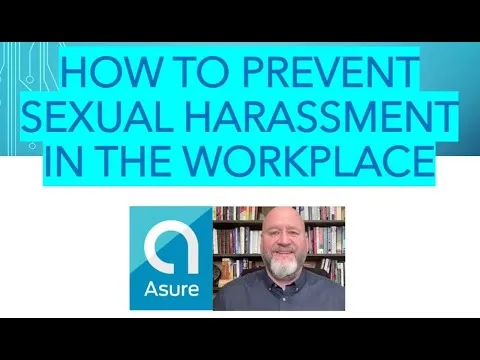 How to Prevent Sexual Harassment in the Workplace