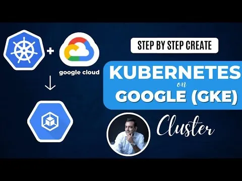 Create Kubernetes in GKE Step by Step Google Kubernetes Engine GCP Training 2023 K21Academy
