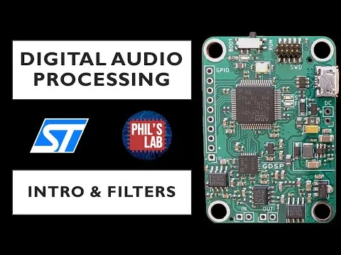Digital Audio Processing with STM32 #1 - Introduction and Filters - Phils Lab #46