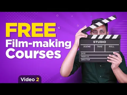 Free Filmmaking Courses  Complete Details Top 3 Platforms Filmmaking Course Guide Cinematography