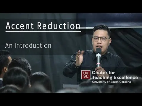 Accent Reduction: An Introduction