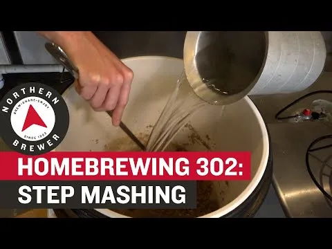 Homebrew 302: Step Mashing Northern Brewer University Online Course