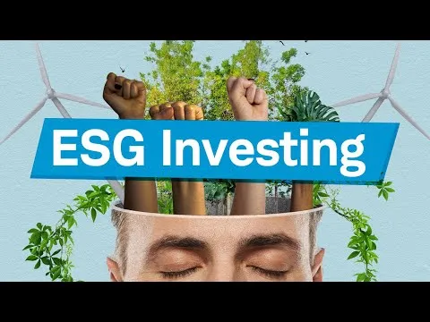 ESG Investing: Environmental Social and Governance Explained