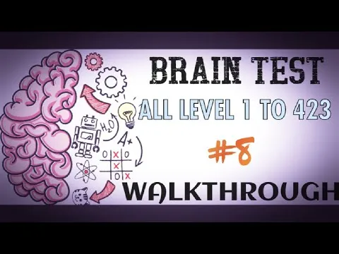 Brain Test All Level 1 - 423 Gameplay Walkthrough Solution Last Part Android&Ios