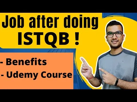 Getting job after doing ISTQB Certification CTFL Udemy Course Benefits and preparation