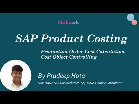 SAP Product Costing - Production Order Cost Calculation Cost Object Controlling - Skillstek