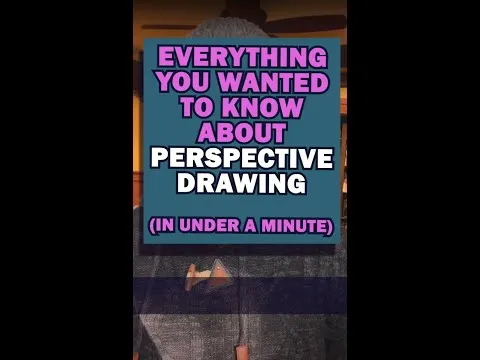 Everything You Wanted To Know About Perspective Drawing