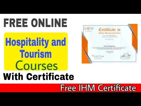 Free hospitality courses online Free online tourism courses Travel and tourism Hospitality