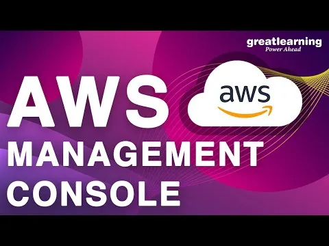 AWS Management Console In 15 Minutes AWS For Beginners Cloud Computing Great Learning