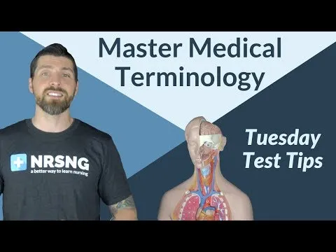 How To Master Medical Terminology - Tuesday Test Tips