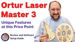 Ortur Laser Master 3 - Unique Features Make it a Good Value