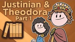 Extra History: The Saga of Justinian and Theodora