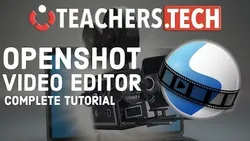 OpenShot Video Editor Tutorial - Designed for Beginners