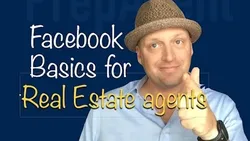 Facebook basics you NEED to know as a Real Estate Agent