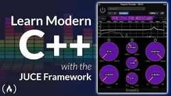 Learn Modern C++ by Building an Audio Plugin (w& JUCE Framework) - Full Course