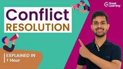 Conflict Resolution Types of Conflict Causes of Conflict Great Learning
