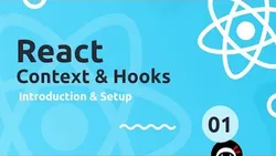 React Context & Hooks Tutorial