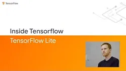 Inside TensorFlow: TensorFlow Lite