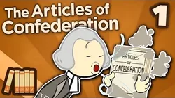 Extra History: The Articles of Confederation