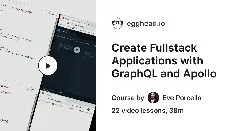 Create Fullstack Applications with GraphQL and Apollo