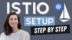 Istio Setup in Kubernetes Step by Step Guide to install Istio Service Mesh