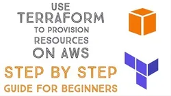 Use Terraform to Provision Resources on AWS
