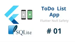 Flutter 25 SQLite ToDO List App with Flutter Null Safety Full Course - SQflite Flutter Tutorial 2021 - Android and iOS App Development Course