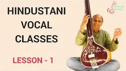 Hindustani-Vocal: Introduction - 1