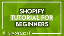 Shopify Tutorial for Beginners - Introduction to Shopify