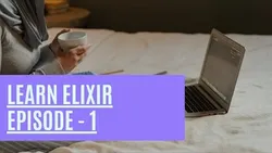 Learn Elixir