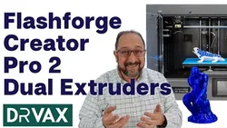 IDEX 3d Printer Review Flashforge Creator Pro 2