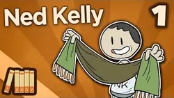 Extra History: Ned Kelly
