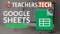 Google Sheets Tutorial - Designed for Beginners
