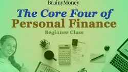 The Fab Four of Personal Finance - Get your money in order and live the life you deserve!