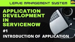 Learn Application Development in ServiceNow