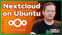 How to Install Nextcloud on an Ubuntu Server Install Nextcloud from Scratch on Linode