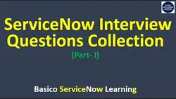 ServiceNow Interview Questions