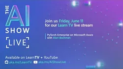 AI Show Live - PyTorch Enterprise - Episode 17