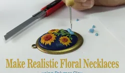 Make Realistic Floral Necklaces Using Polymer Clay - Learn the 