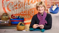 Moebius Knitting With Cat Bordhi