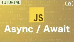 Async&Await - JavaScript Tutorial