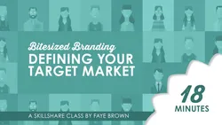 Bitesized Branding: Define Your Audience