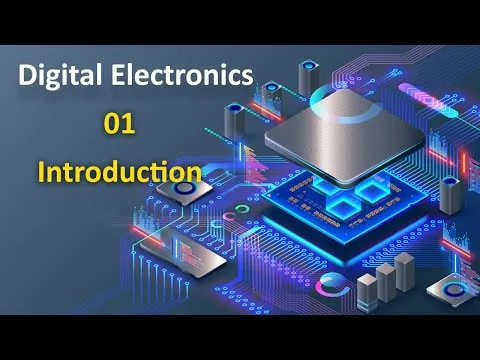 What is Digital Electronics I Basics of Digital Electronics I Introduction to Digital Electronics