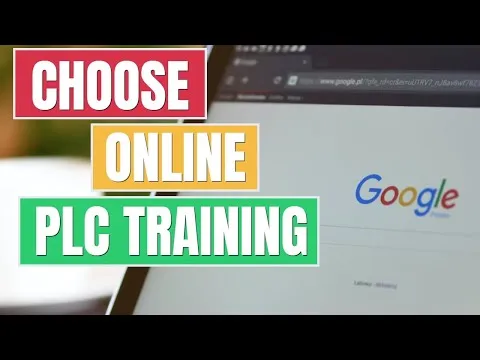 Choose The Right PLC Programming Training Course - For Beginners Learning PLC Programming at Home