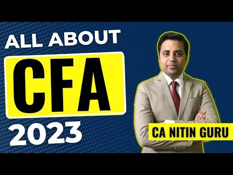 All About CFA 2023 CFA Course CA Nitin Guru