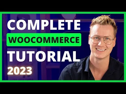 Complete WooCommerce Tutorial For Beginners eCommerce Tutorial