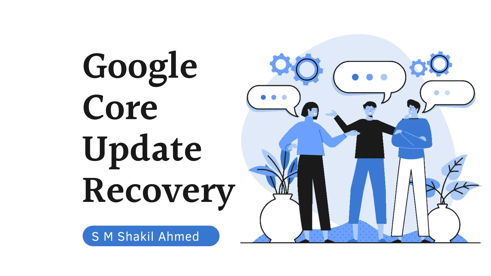 White Hat SEO Tips & Tricks on Recovering from a Google Core Update