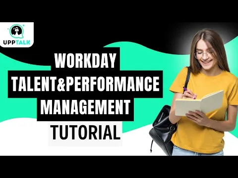 Workday Talent and Performance Management Online Training Workday Training Upptalk